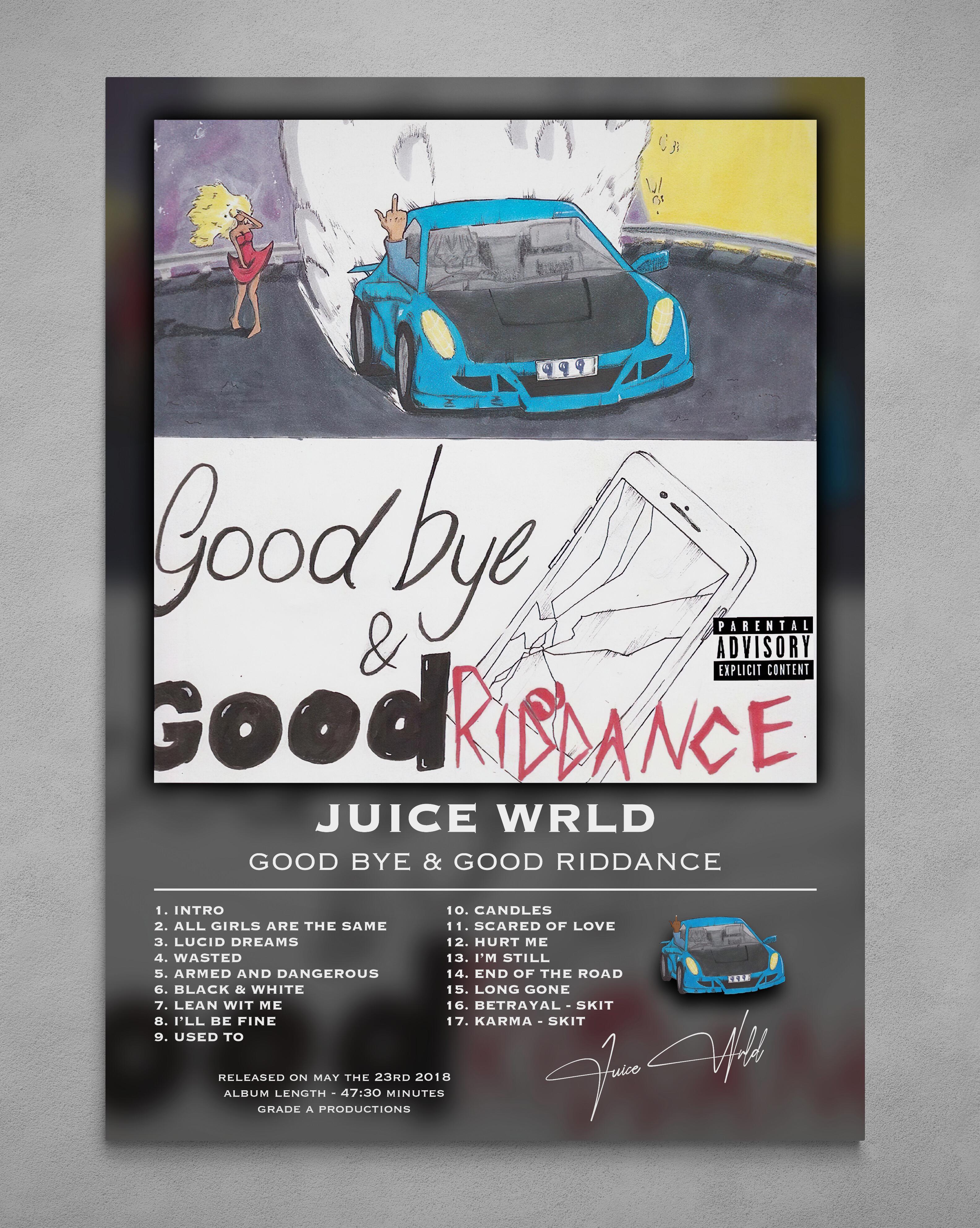 Goodbye & Good Riddance - Poster