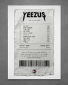 Yeezus Receipt - Poster
