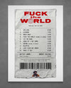 F*ck The World Receipt - Poster