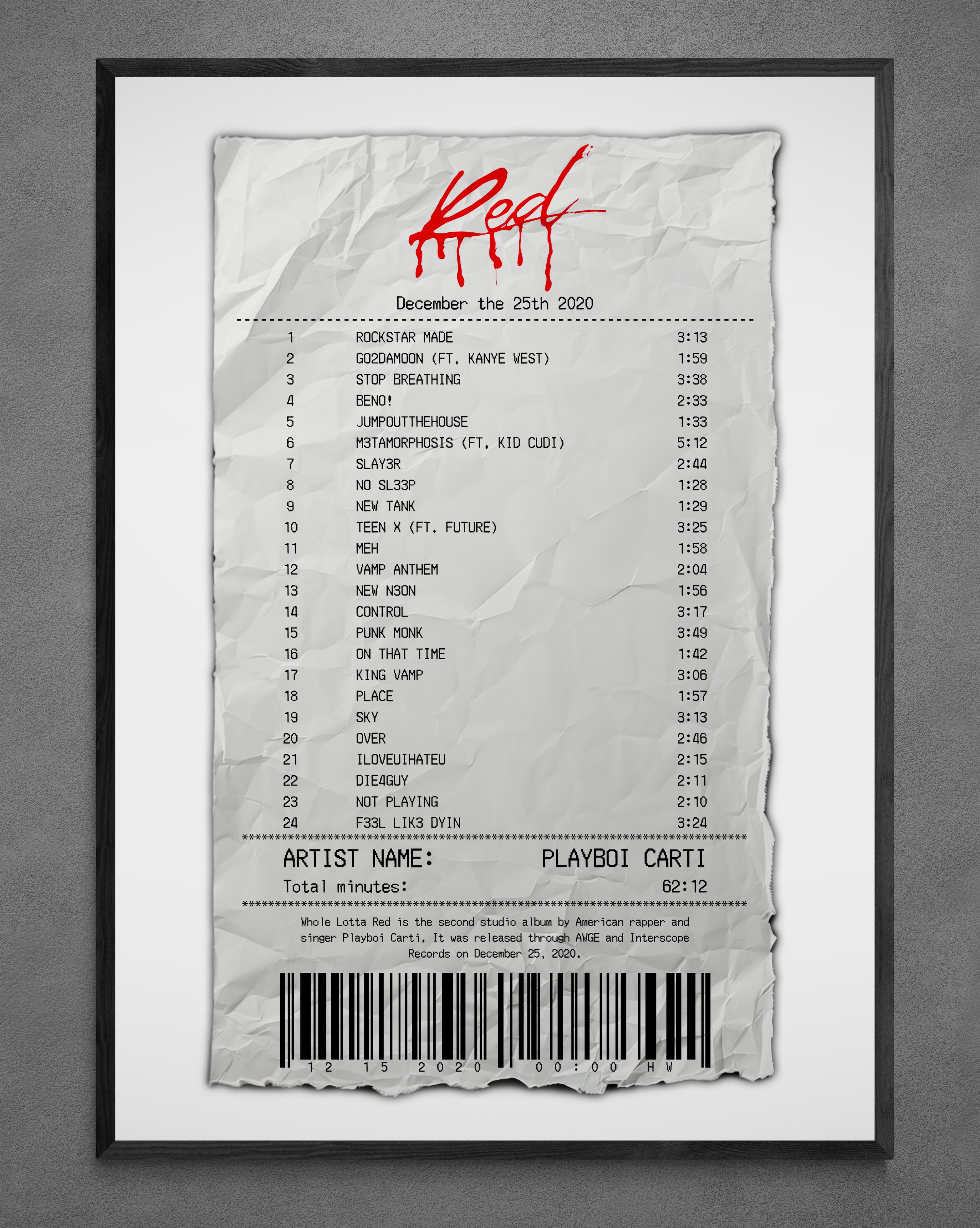 Whole Lotta Red Receipt - Poster